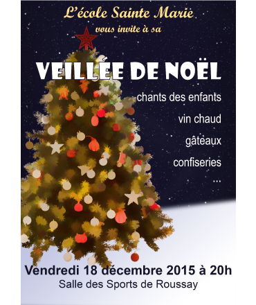 affiche veillée de Noël école Sainte Marie 2015